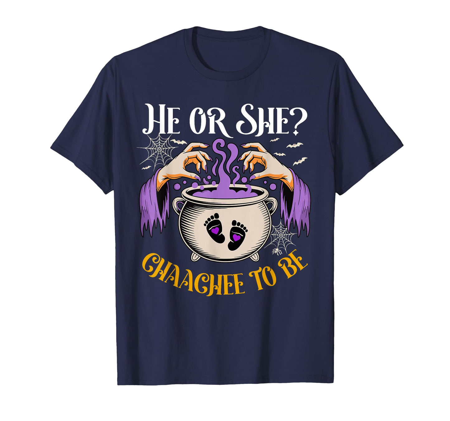 He Or She Chaachee to Be Baby Reveal Halloween Costume T-Shirt
