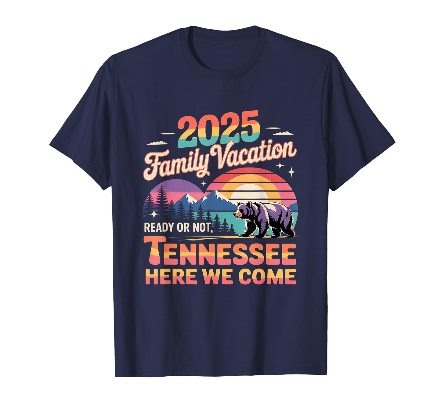 Great Smoky Mountains National Park Family Vacation 2025 T-Shirt
