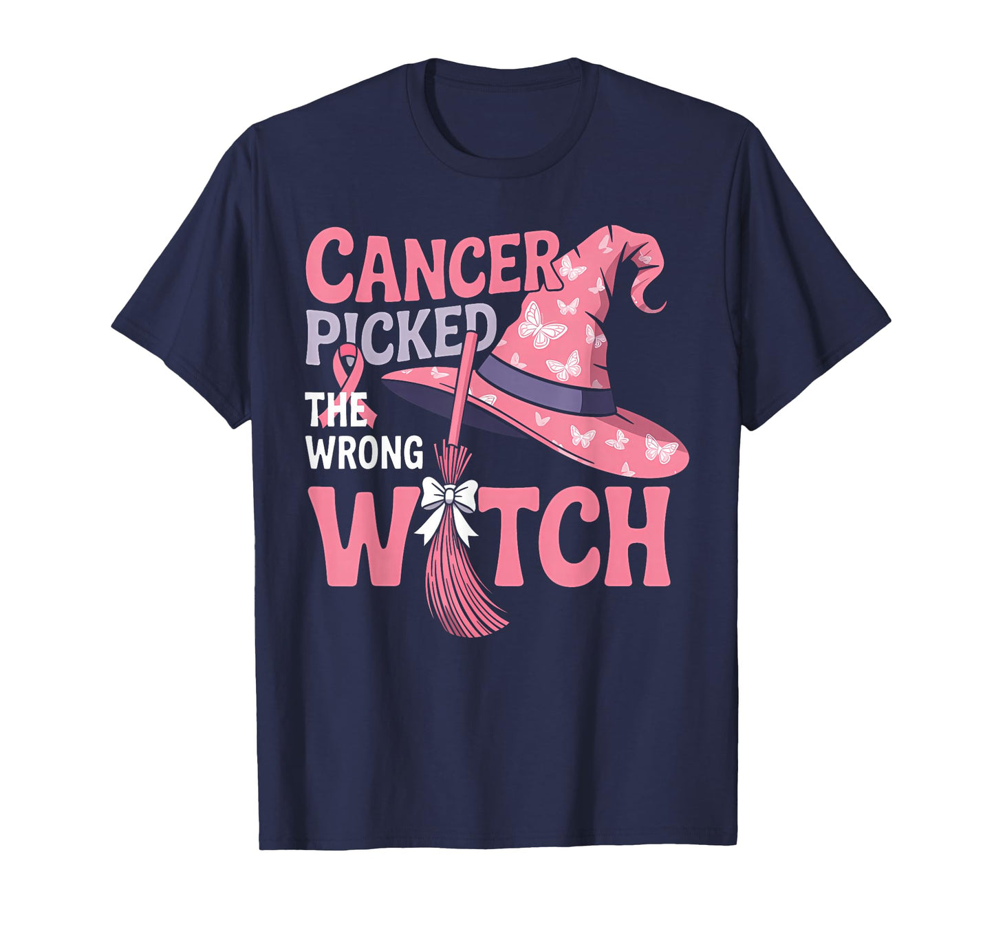Cancer Picked The Wrong Witch Breast Cancer Halloween T-Shirt