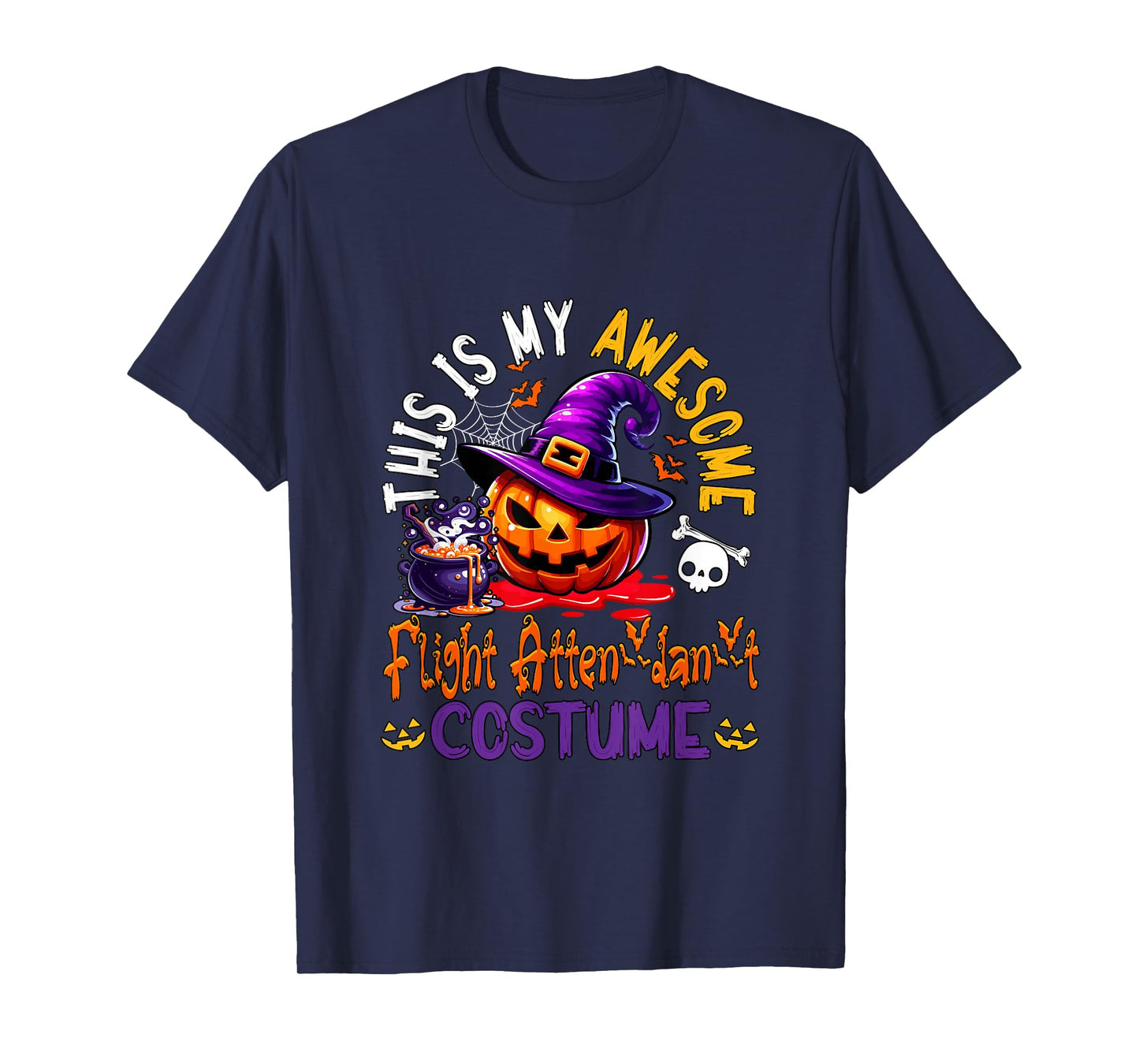 My Awesome Flight Attendant Costume Witch Carved Pumpkin T-Shirt
