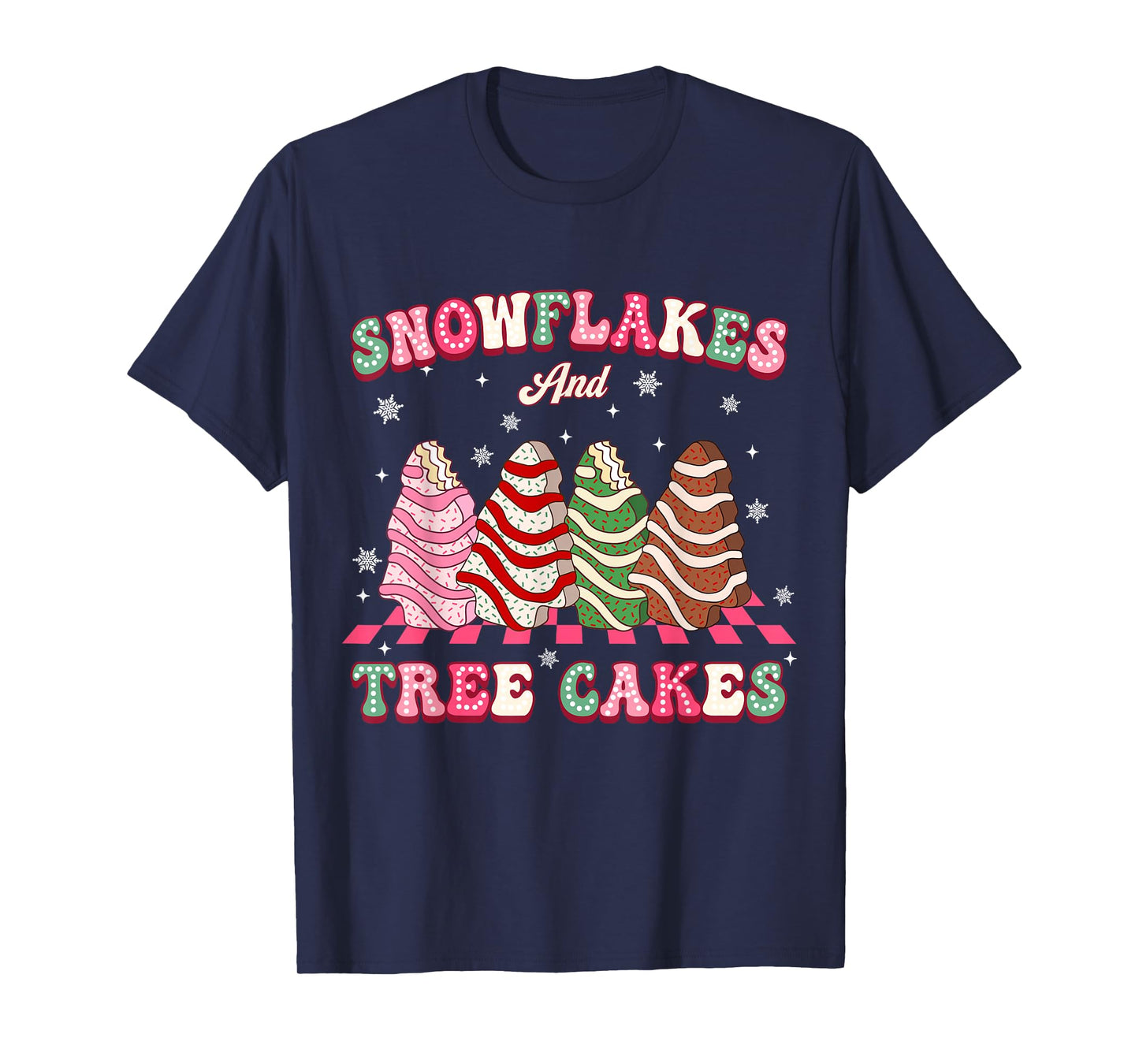 Snowflakes and Tree Cakes Christmas Cake Pajamas for Family T-Shirt