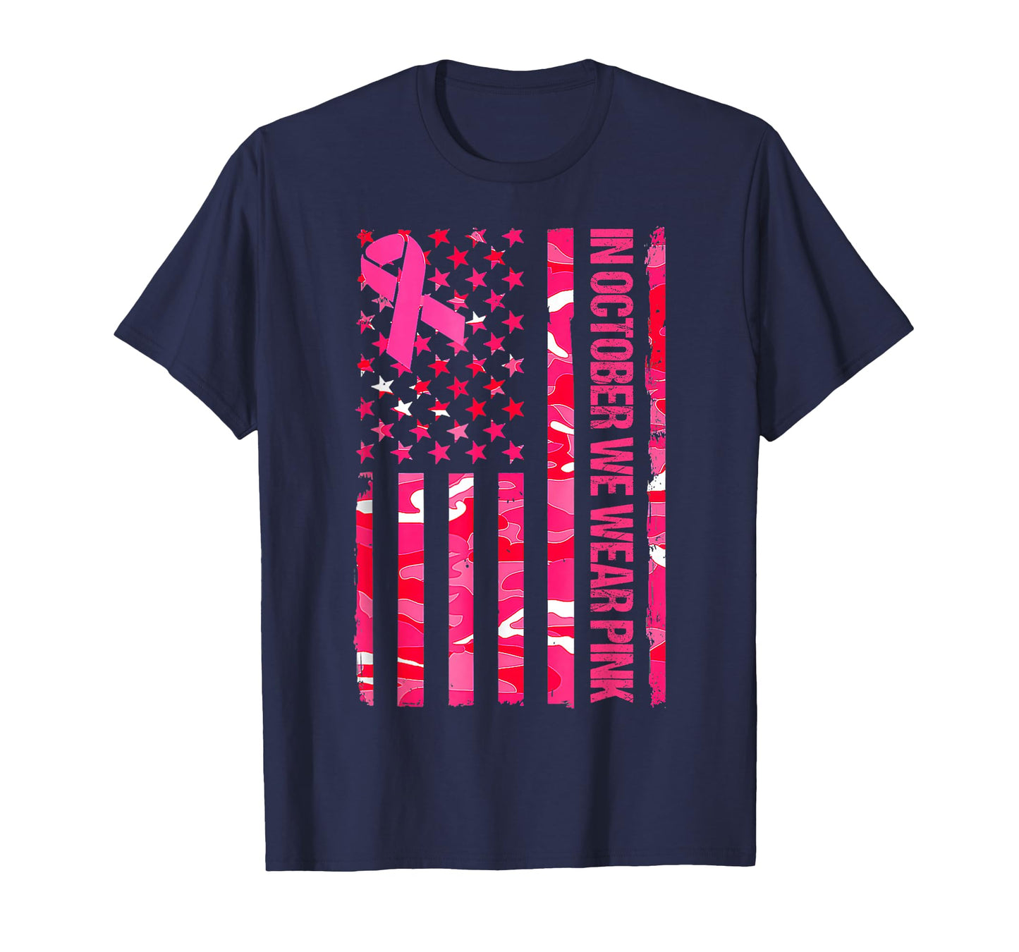 In October We Wear Pink Camo US Flag Breast Cancer Awareness T-Shirt