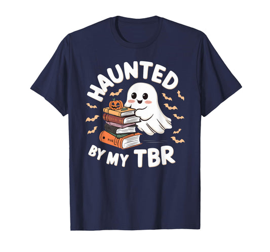 Haunted By My TBR Cute Ghost Book Reading Teacher Halloween T-Shirt