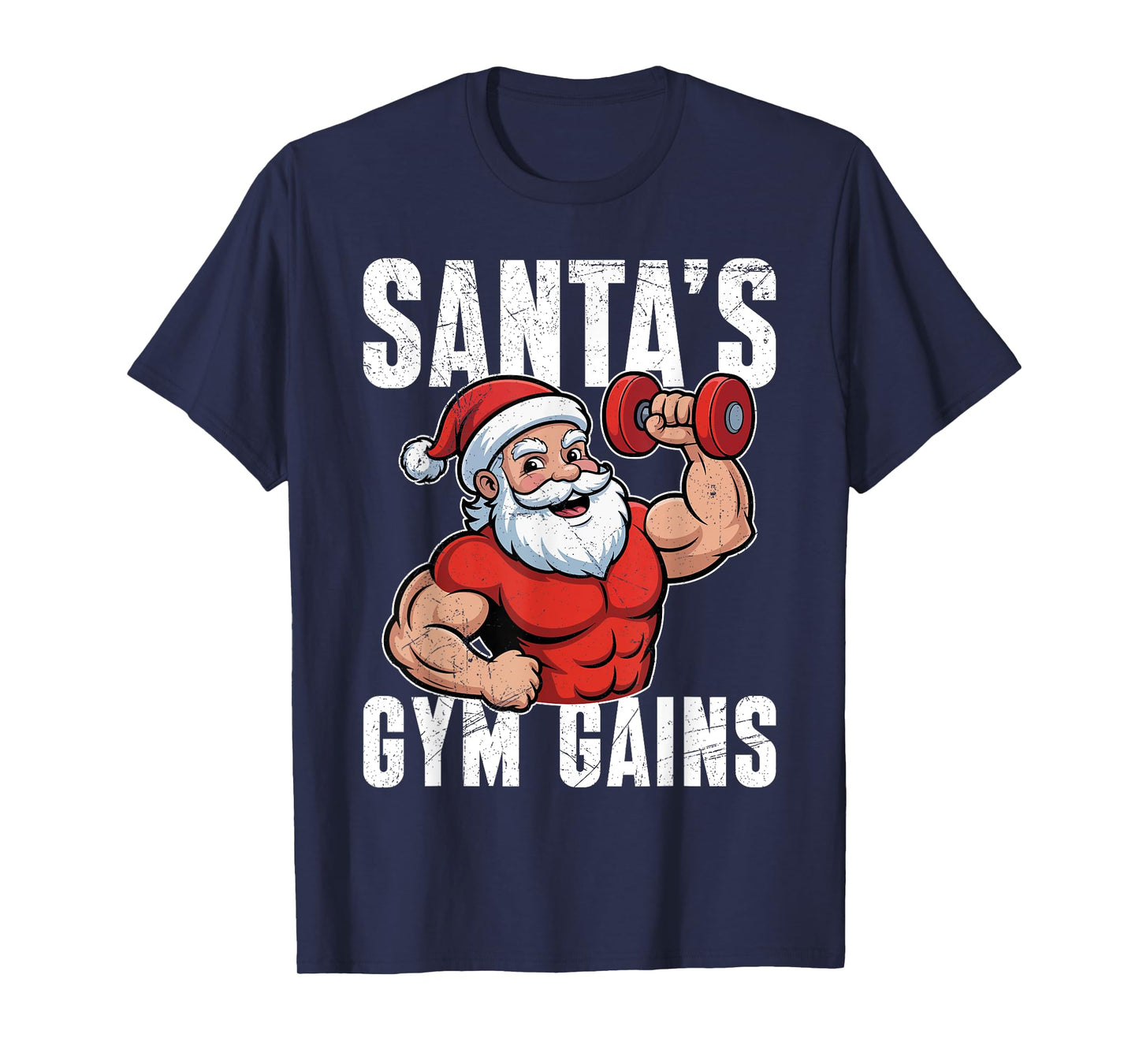 Santa Claus Santa's Gym Gains Funny Weight Training T-Shirt
