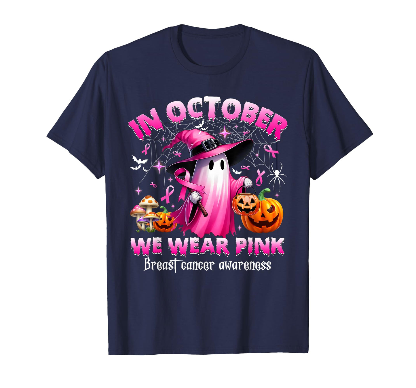 in October We Wear Pink Ghost Witch Breast Cancer Awareness T-Shirt