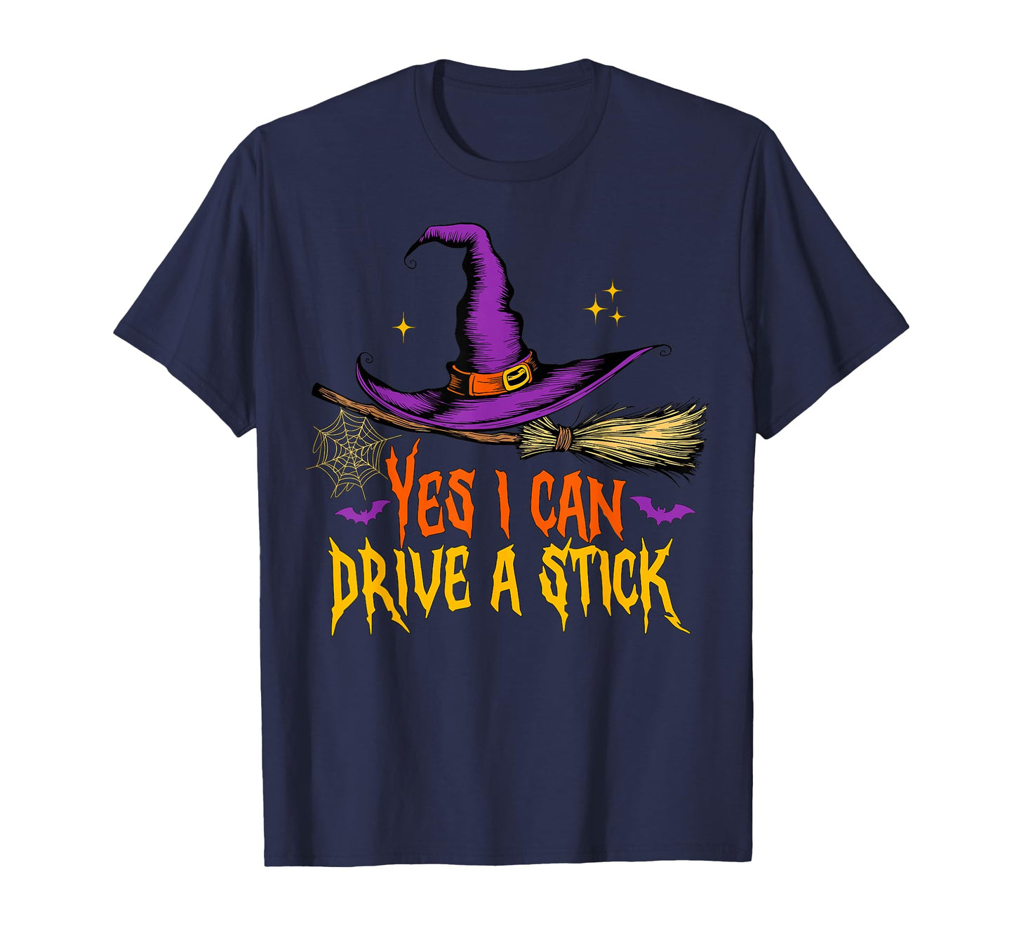 Yes I Can Drive A Stick Funny Halloween Spooky Witch Mom T-Shirt