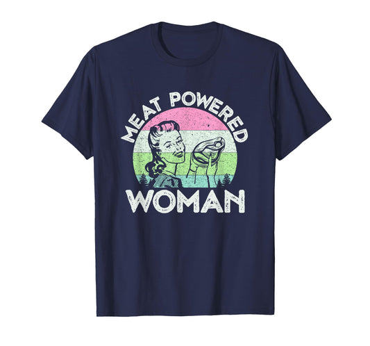 Vintage Meat Powered Woman Carnivore Meat Eater T-Shirt