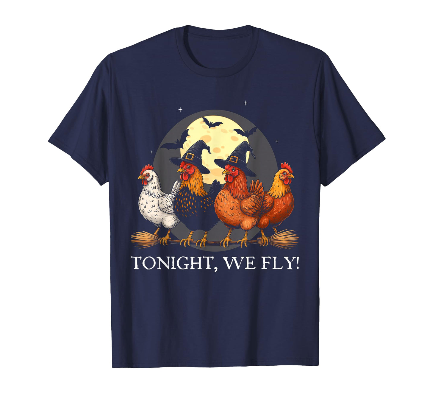 Tonight We Fly Funny Chicken Spooky Season Farm Halloween T-Shirt