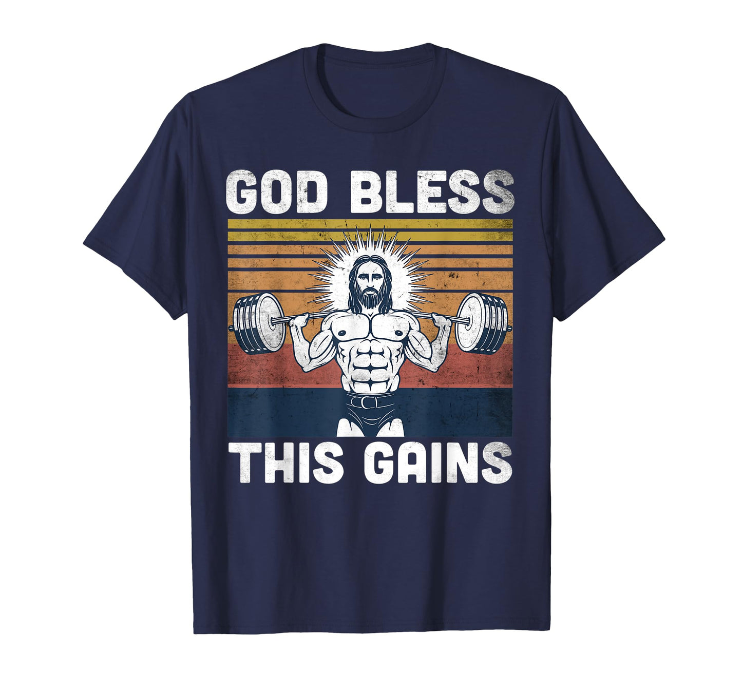 God Bless This Gains - Jesus Workout Strength T-Shirt