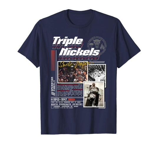Triple Nickels Smoke Jumpers 555th Parachute Infantry WWII T-Shirt