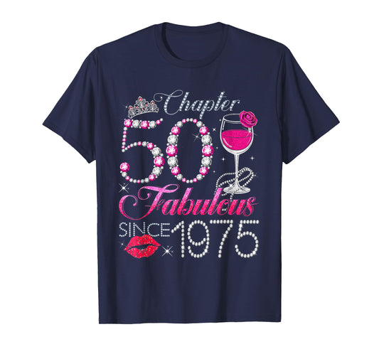 Chapter 50 Fabulous Since 1975 50th Birthday Queen Diamond T-Shirt