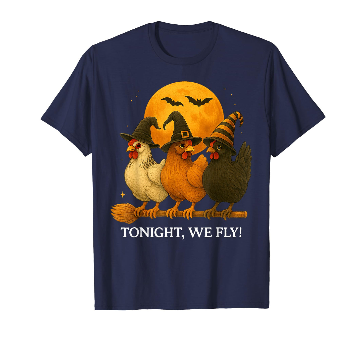 Chicken Tonight We Fly Funny Spooky Season Farm Halloween T-Shirt