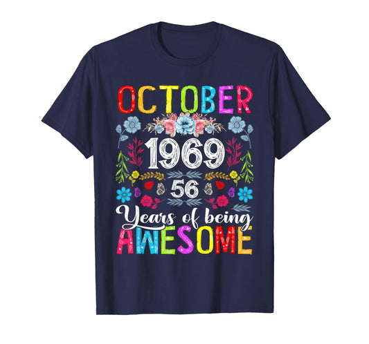 56 Years Old October 1969 Funny Floral 56th Birthday Women T-Shirt