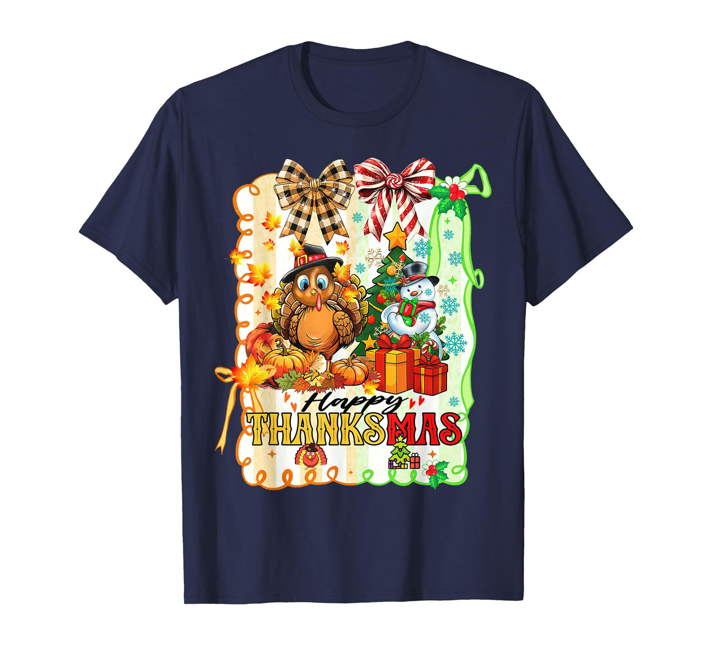 Happy Thanksmas Turkey Thanksgiving Pine Tree Christmas Snow T-Shirt