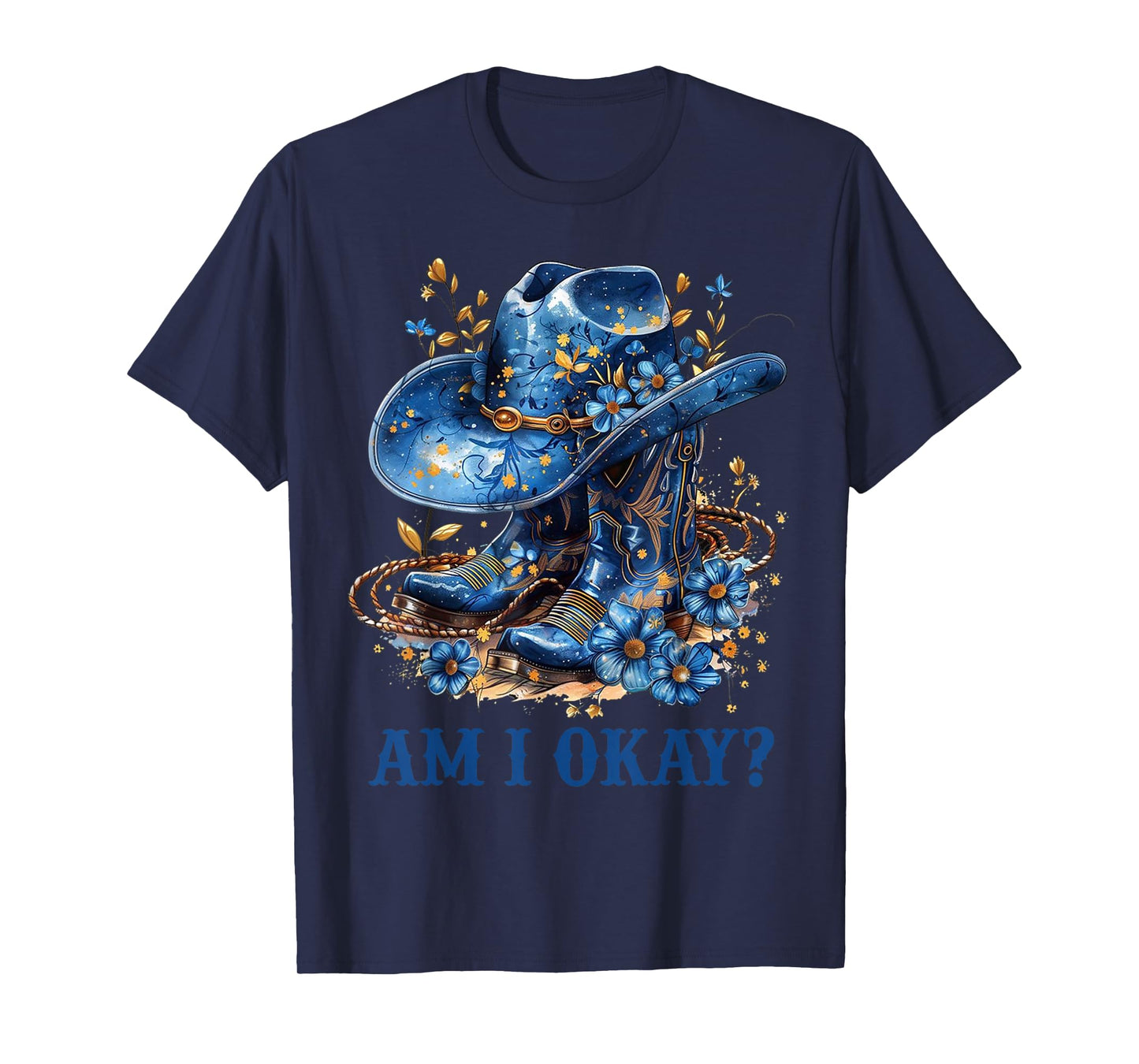 Am I Okay T-Shirt