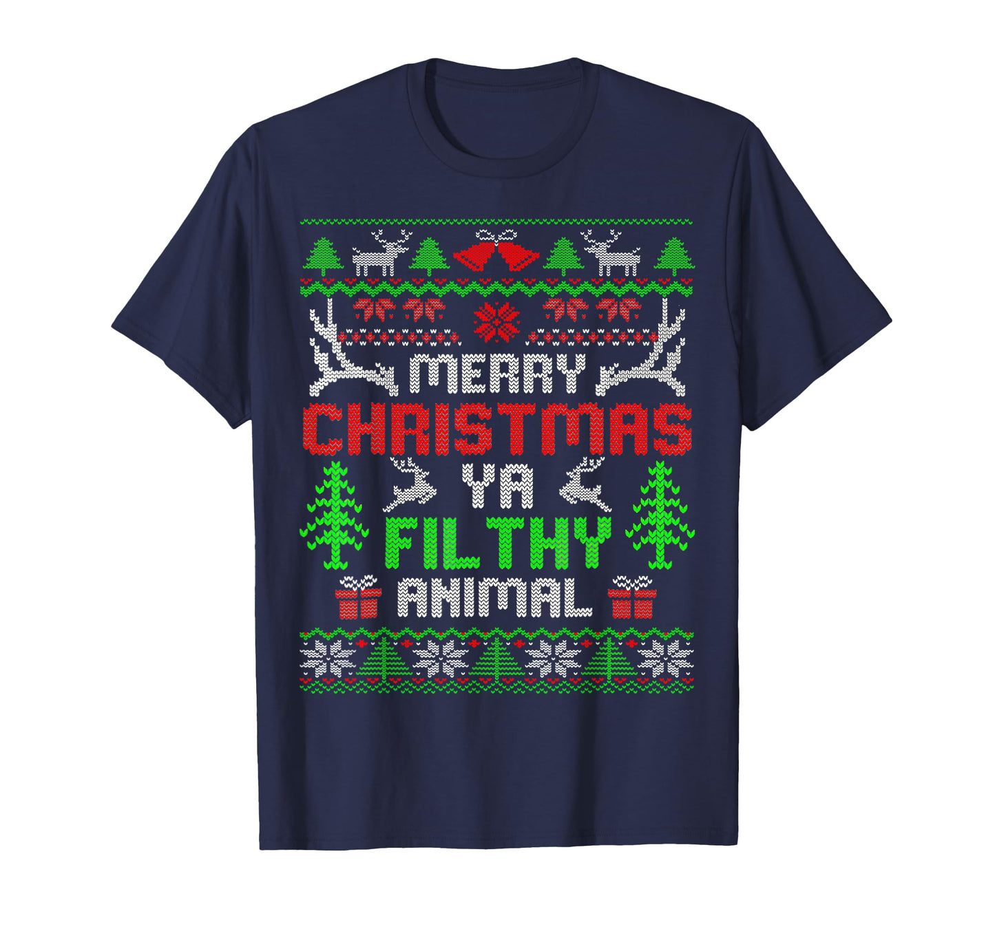 Merry Christmas Animal Filthy Ya Xmas Pajama T-Shirt
