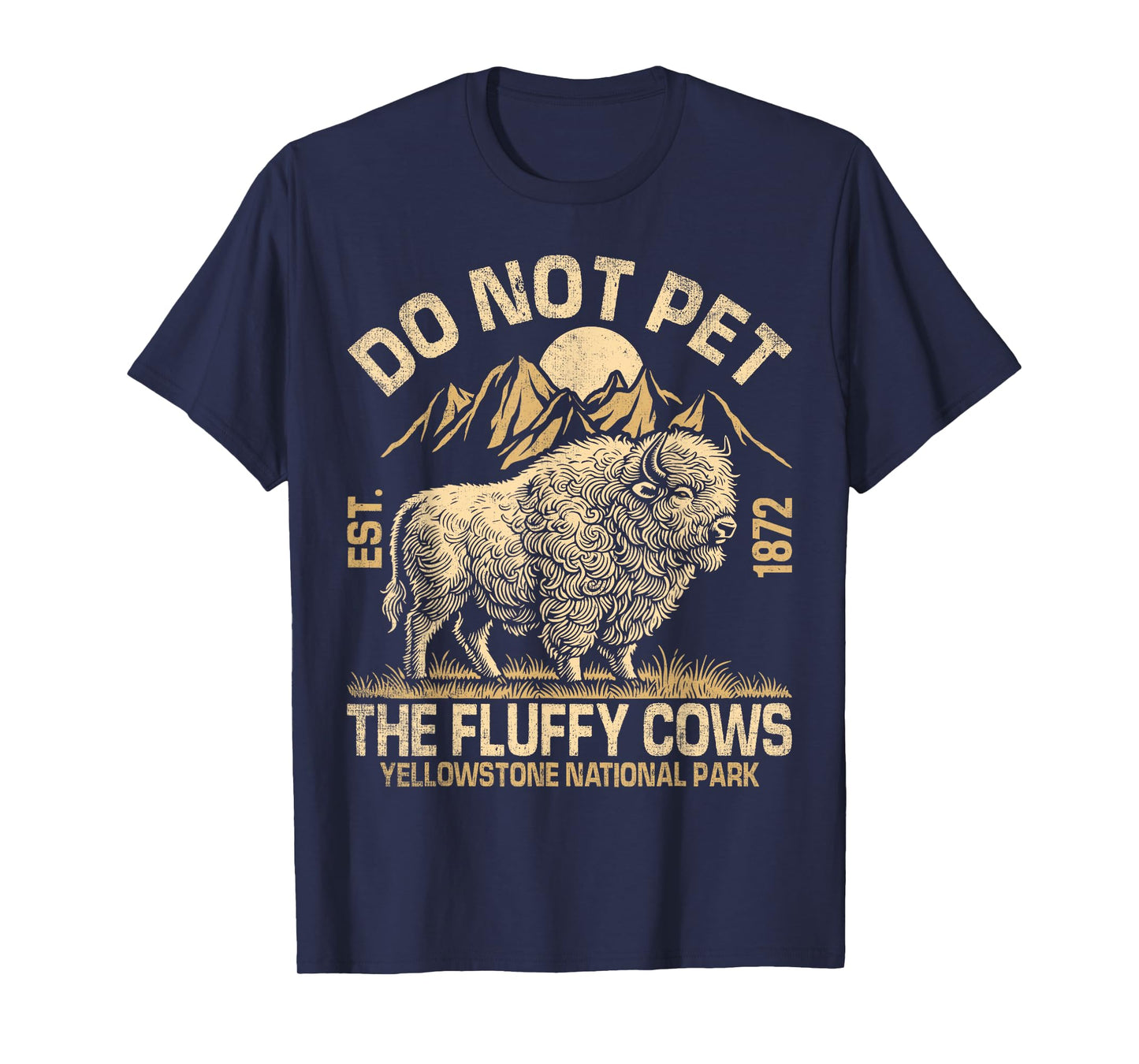 Vintage Do Not Pet The Fluffy Cows American Bison T-Shirt