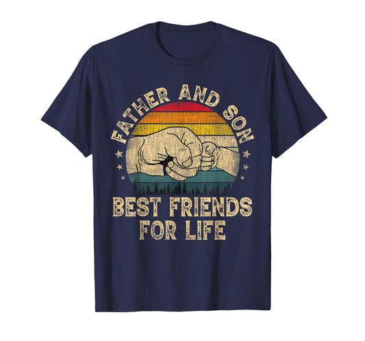 Father And Son Best Friends For Life Father's Day T-Shirt