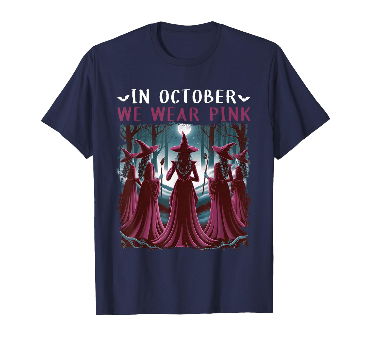 in October We Wear Pink Witch Halloween Breast Cancer Women T-Shirt