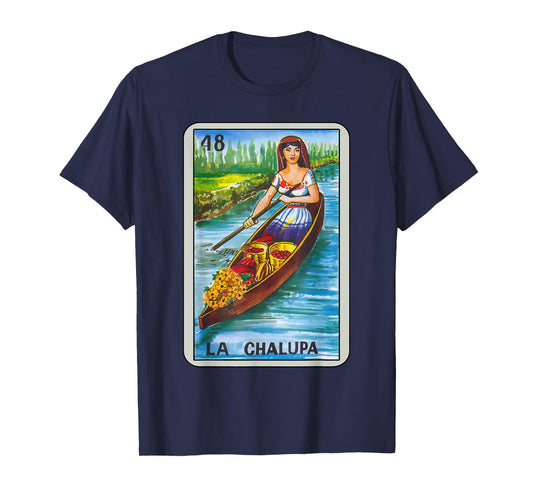 La Chalupa Card Mexican Lottery Card T-Shirt