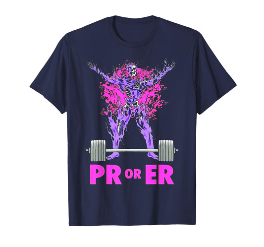 PR Or Er Weightlifting Bodybuilding Fitness Gym workout T-Shirt