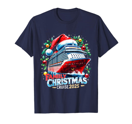 Family Christmas Cruise 2025 Holiday Vacation Tee T-Shirt