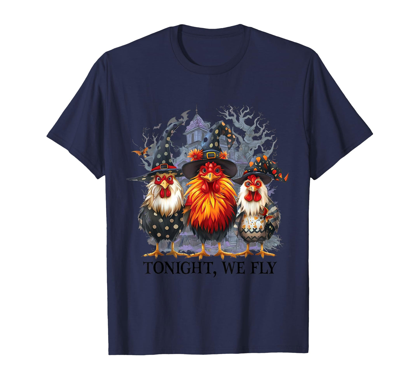 Tonight We Fly Funny Chicken Spooky Season Farm Halloween T-Shirt