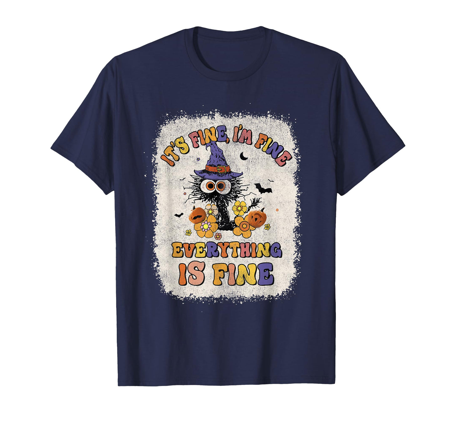 It's Fine I'm Fine Everything is Fine Cat T-Shirt