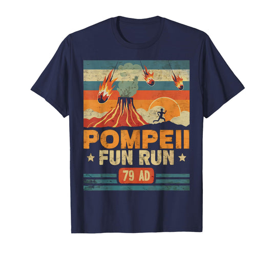Pompeii Fun Run Retro Volcano Lover Geology Volcanologist T-Shirt