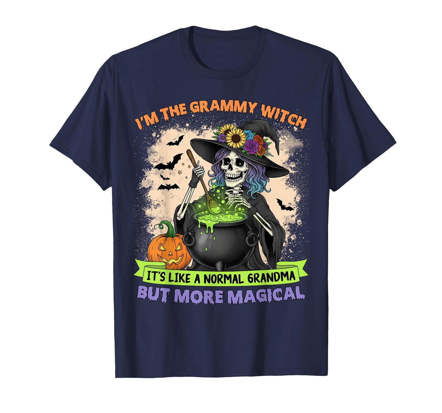 I'm The Grammy Witch Like A Normal Grandma Nana Halloween T-Shirt