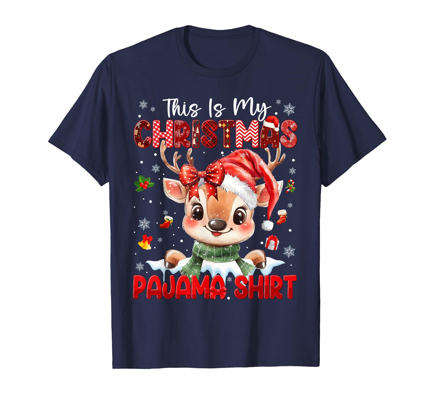 This is My Pajama Shirt Rudolph Coquette Christmas Xmas Girl T-Shirt