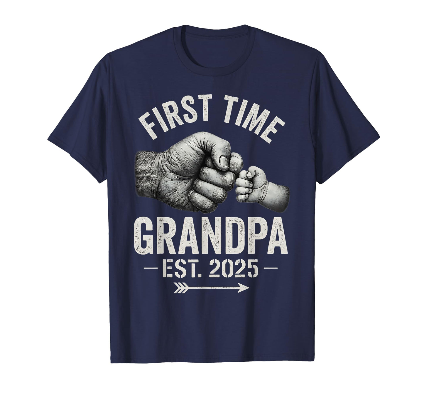 First Time Grandpa Est 2025 Fist Bump New Dad Father's Day T-Shirt