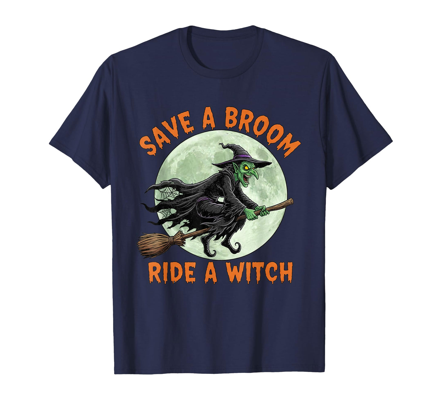 Halloween Halloween Witches Save A Broom Ride A Witch T-Shirt
