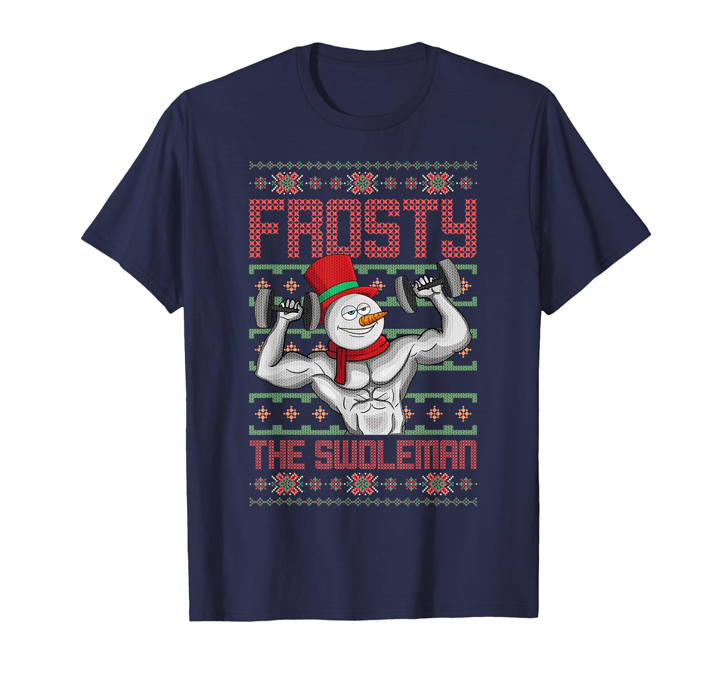 Frosty The Swoleman Snowman Workout Funny Christmas Gym T-Shirt