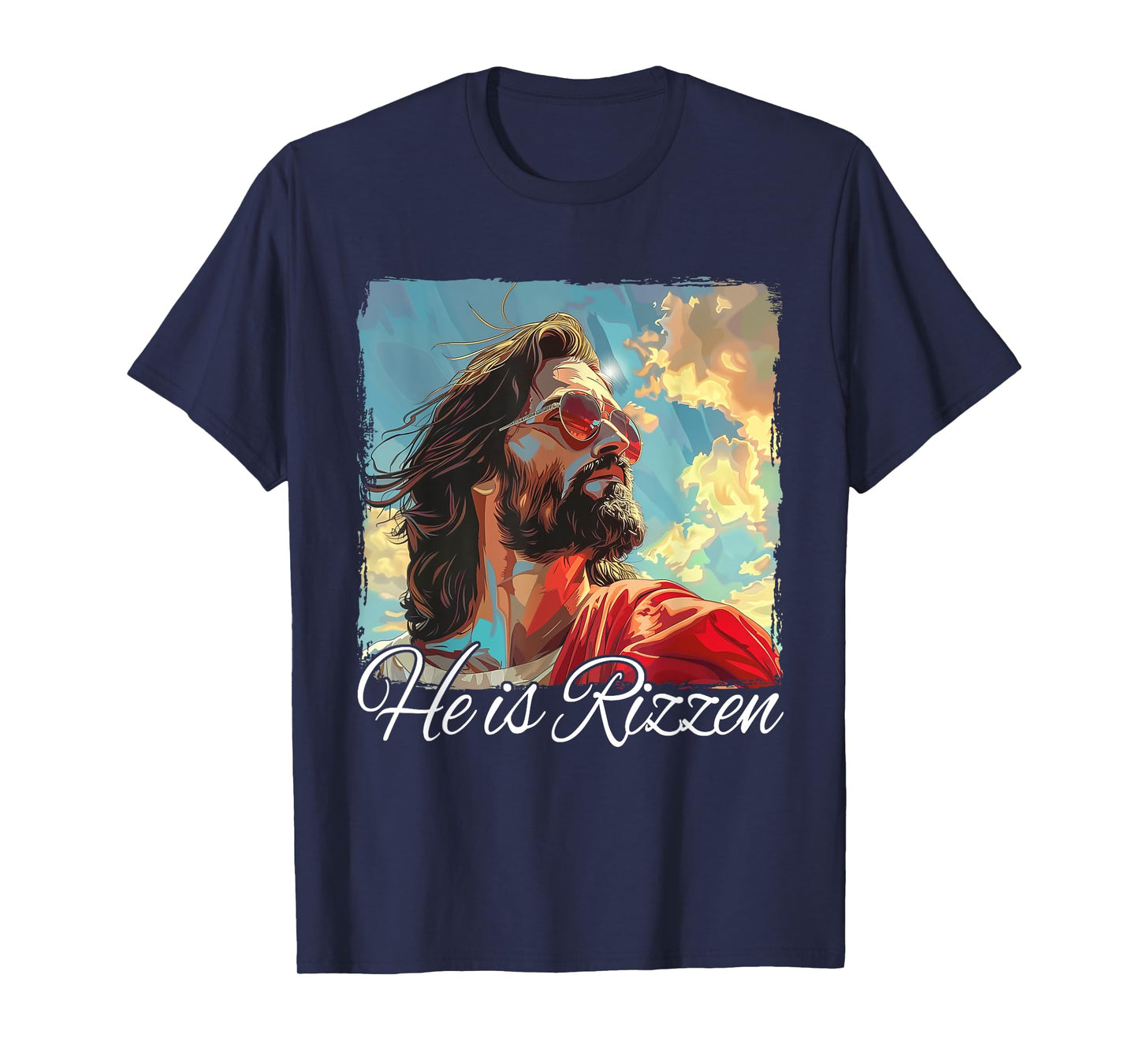 He Is Rizzen Jesus T-Shirt