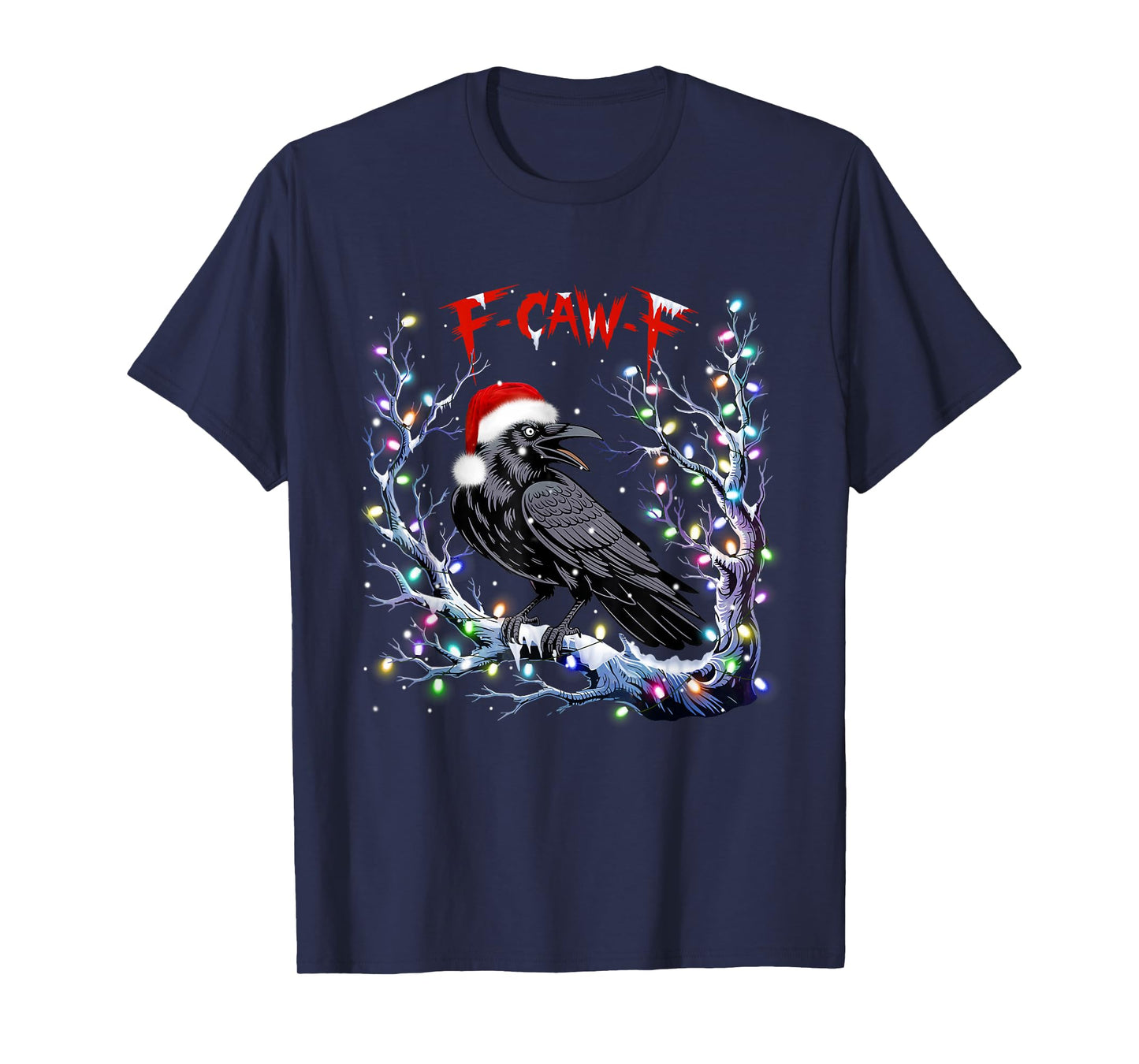 Black Crow F-Caw-F Christmas Lights Santa Funny Retro T-Shirt