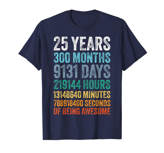 25th Birthday Decoration Men 25yr 25 Year Old Birthday T-Shirt