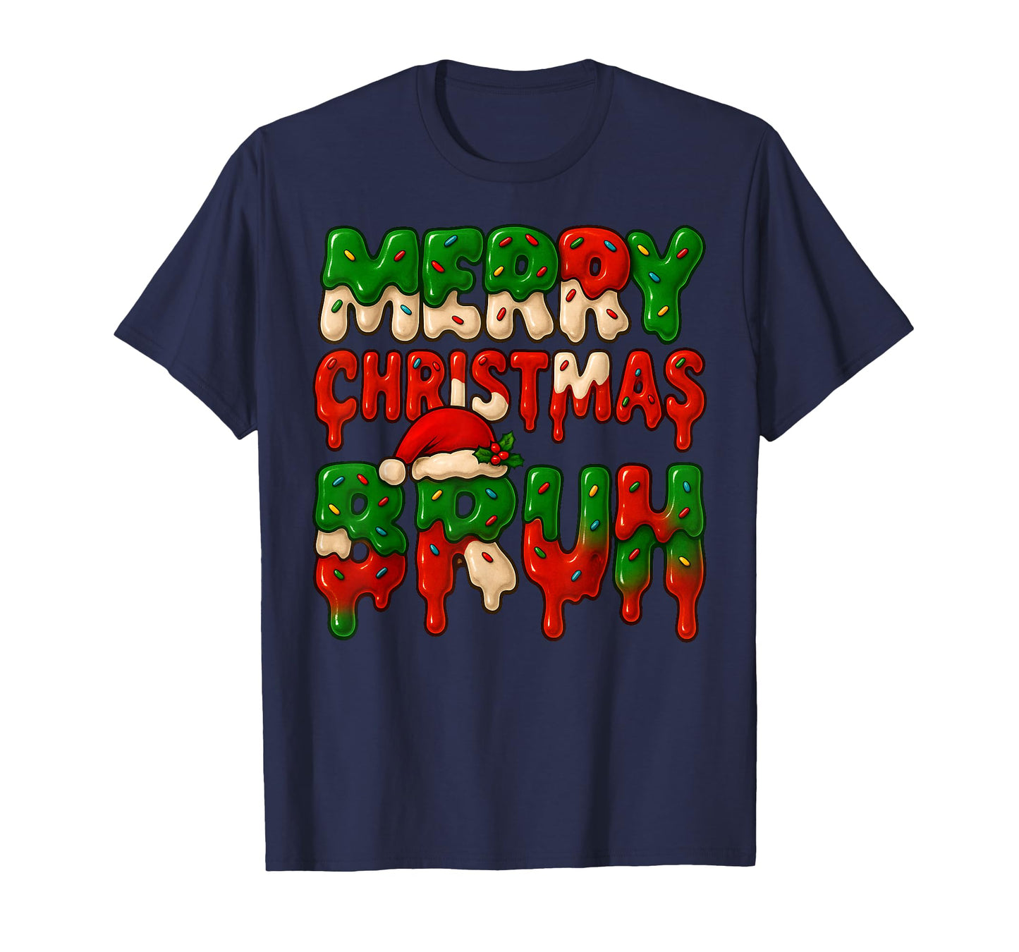 Bruh Meme Drip Funny Saying Bro Greeting Teen Boy Christmas T-Shirt