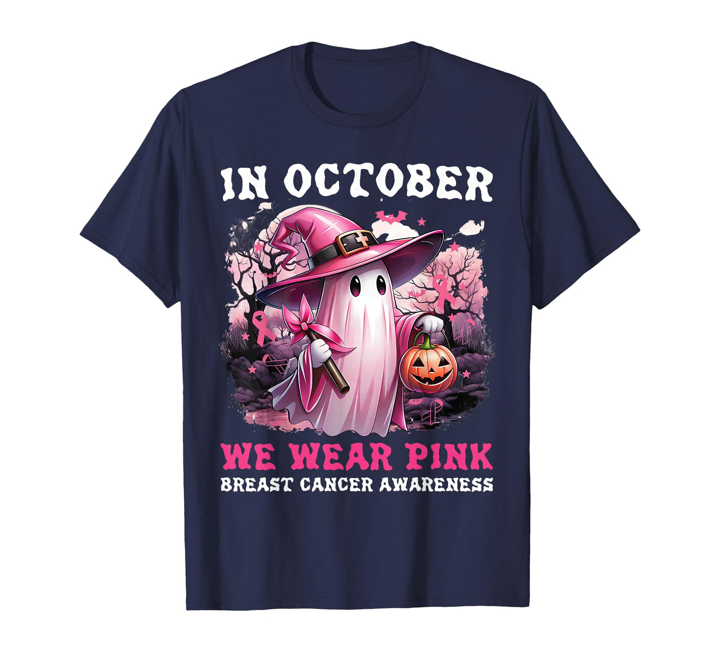 in October We Wear Pink Ghost Witch Breast Cancer Awareness T-Shirt