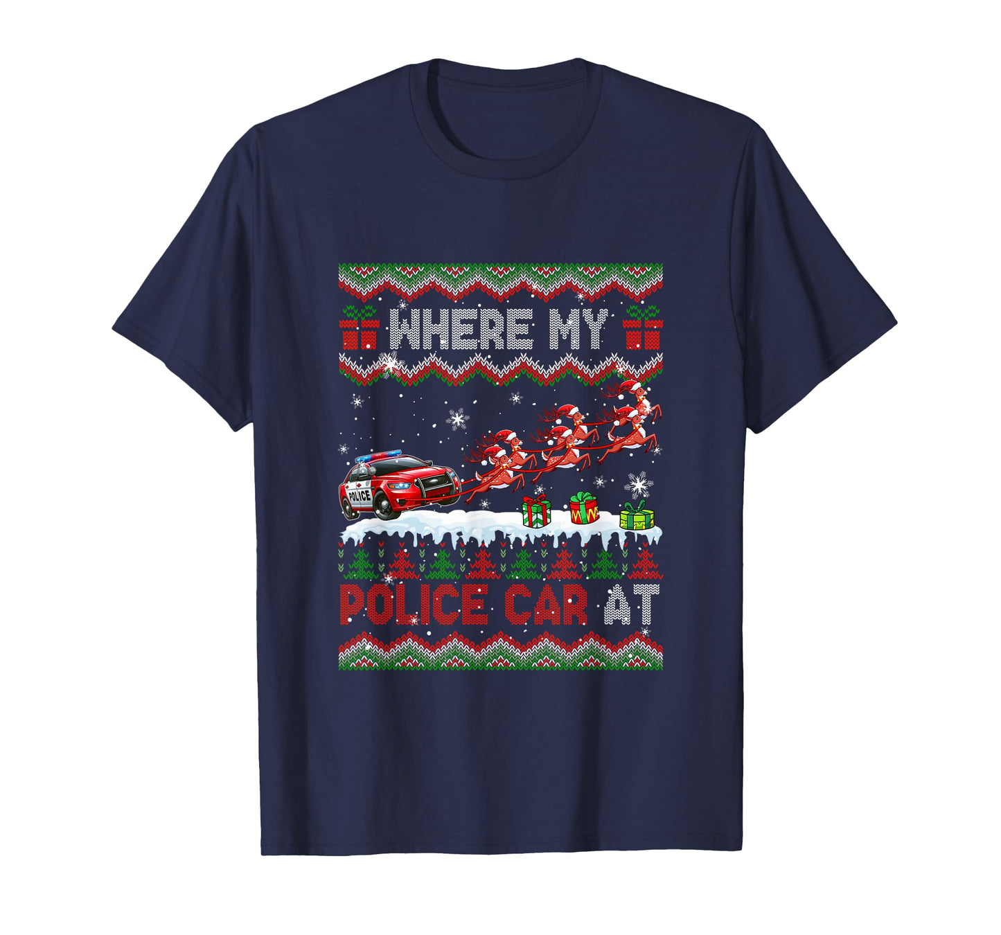 Where My Police Car at Christmas Sweater Sleigh Reindeer T-Shirt