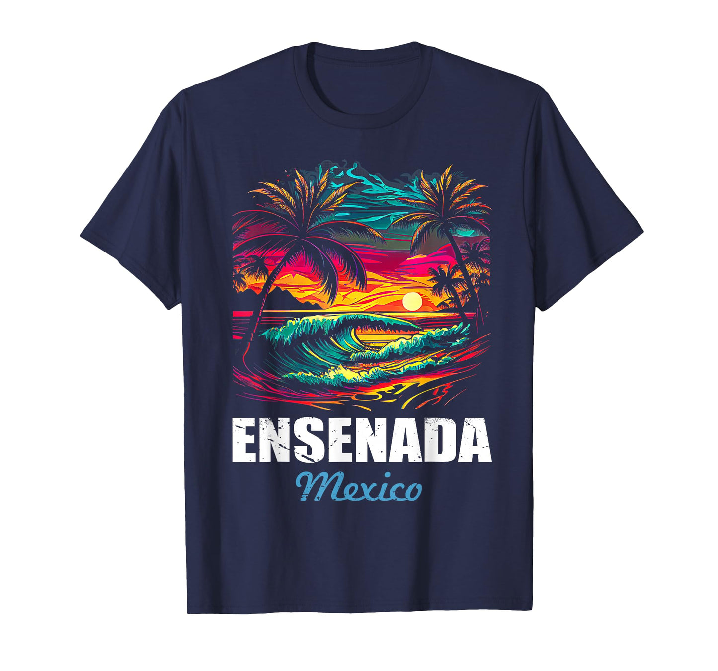 Retro Ensenada Mexico Sunset Vintage Vacation Souvenir T-Shirt
