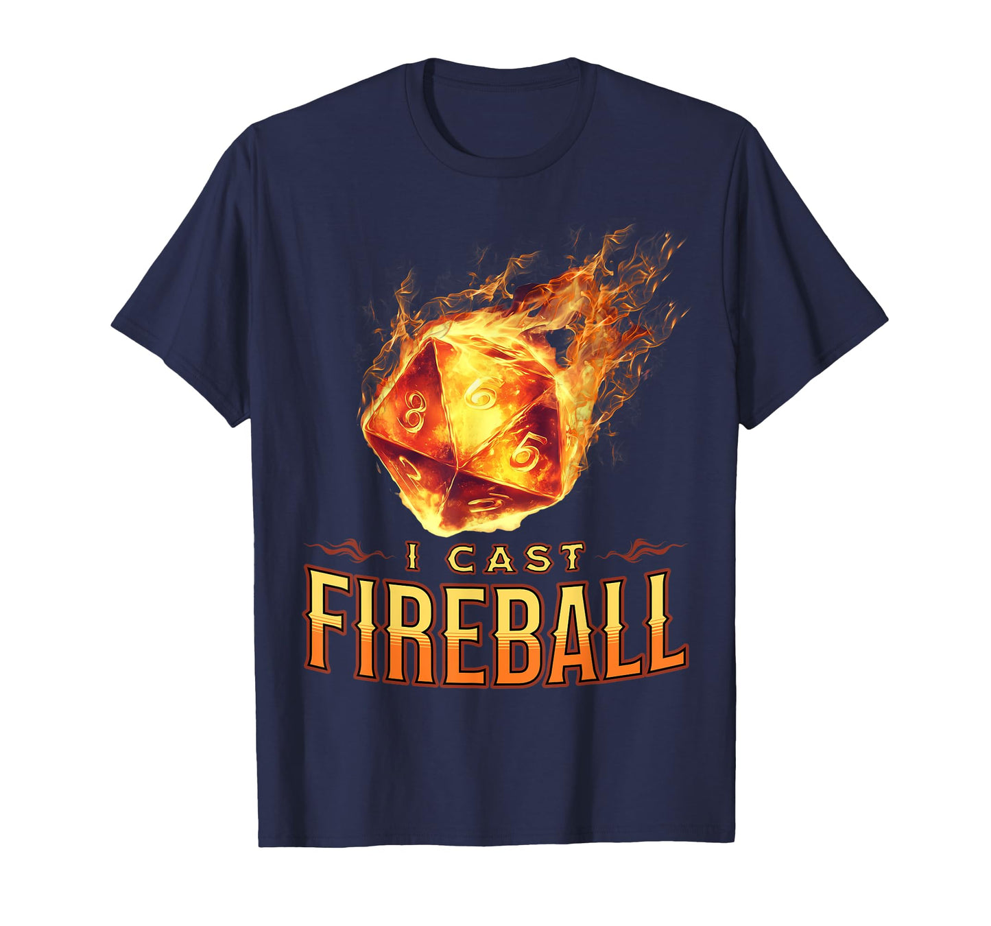 I Cast Fireball T-Shirt