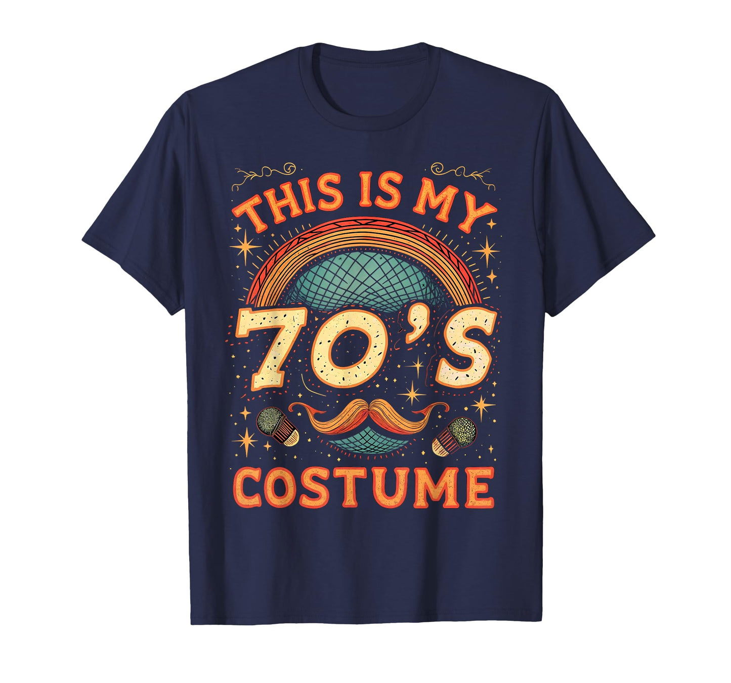 This Is My 70s Costume 70 Styles Men 70's Disco 1970s Outfit T-Shirt