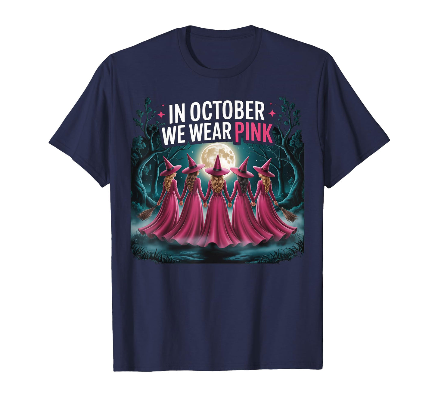 Funny Witch Breast Cancer Awareness in October We Wear Pink T-Shirt