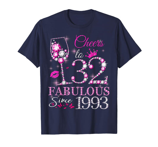 Womens Cheers to 32 Years Old EST 1993 32nd Birthday Queen T-Shirt