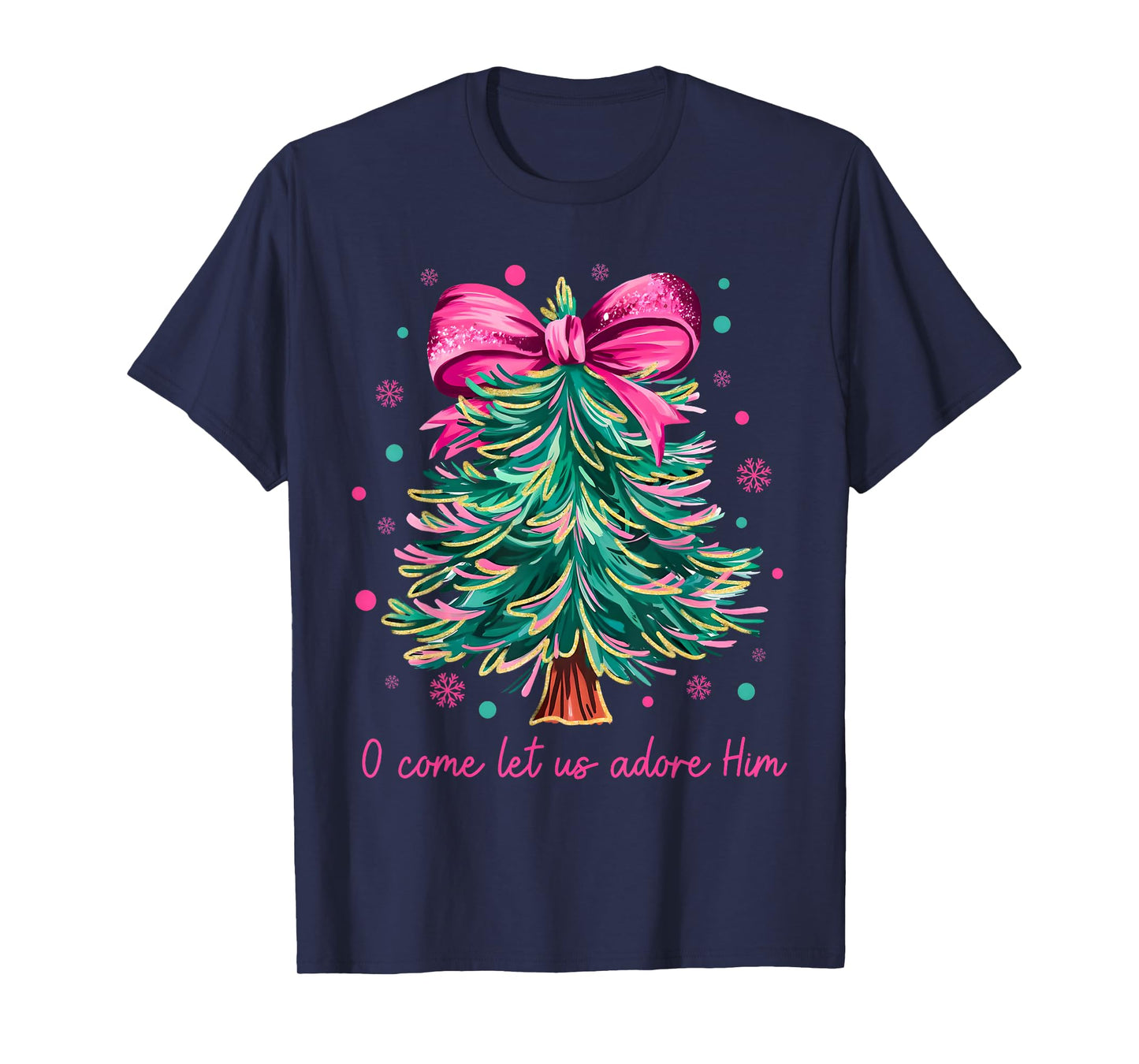 Oh Come Let Us Adore Him Jesus Christian Holiday Christmas T-Shirt