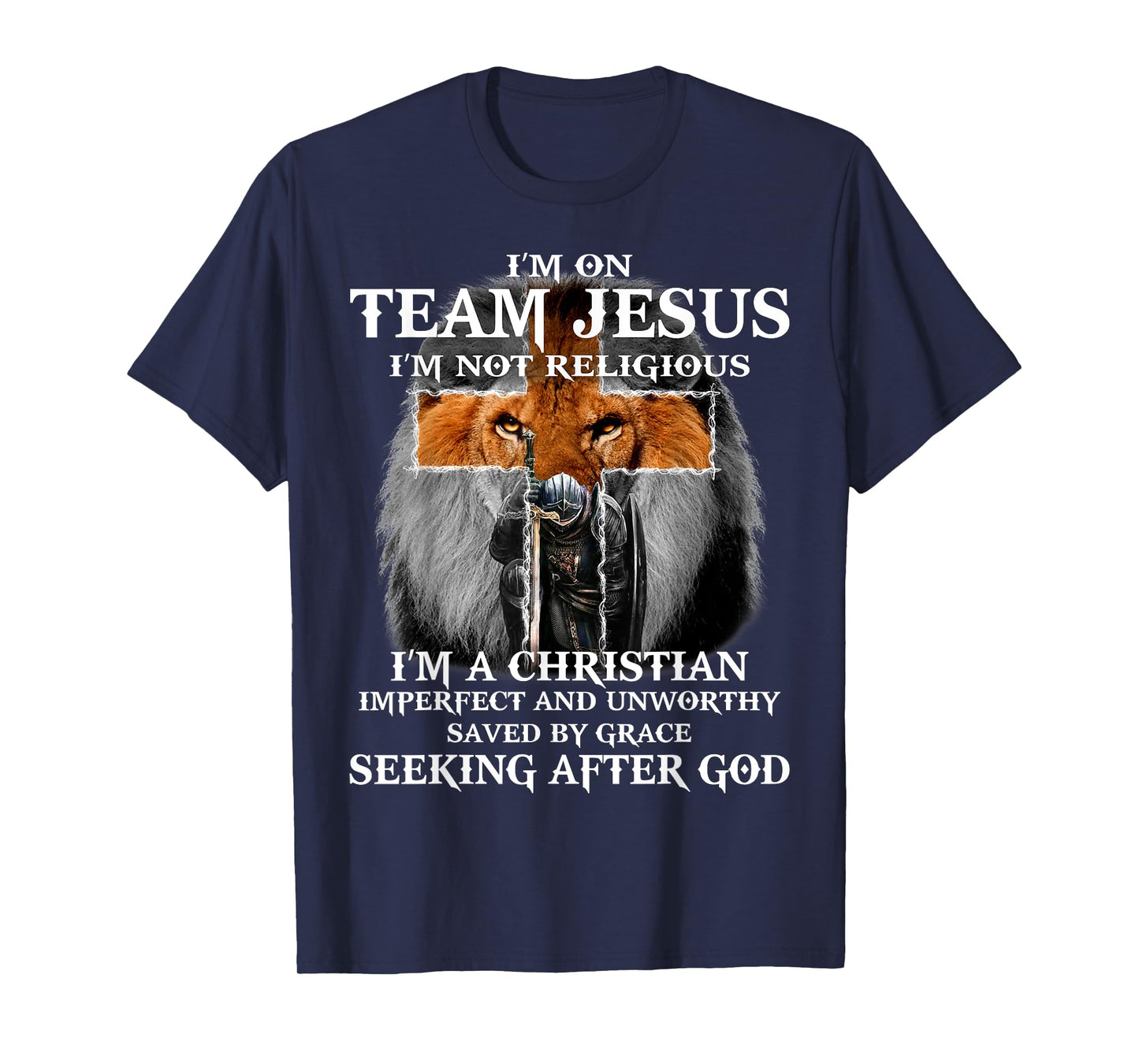 Knight templar I’m On Team Jesus I’m Not Religious T-Shirt