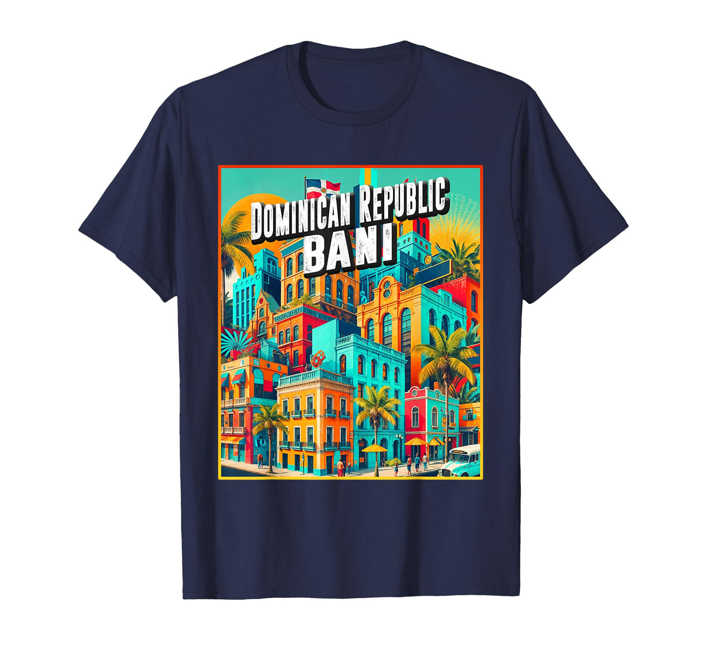 Bani Dominican Republic Shirt Family Trip Vintage Retro City T-Shirt