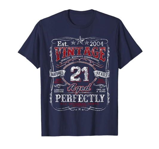Vintage 2004 Limited Edition Shirt 21 year old 21st Birthday T-Shirt
