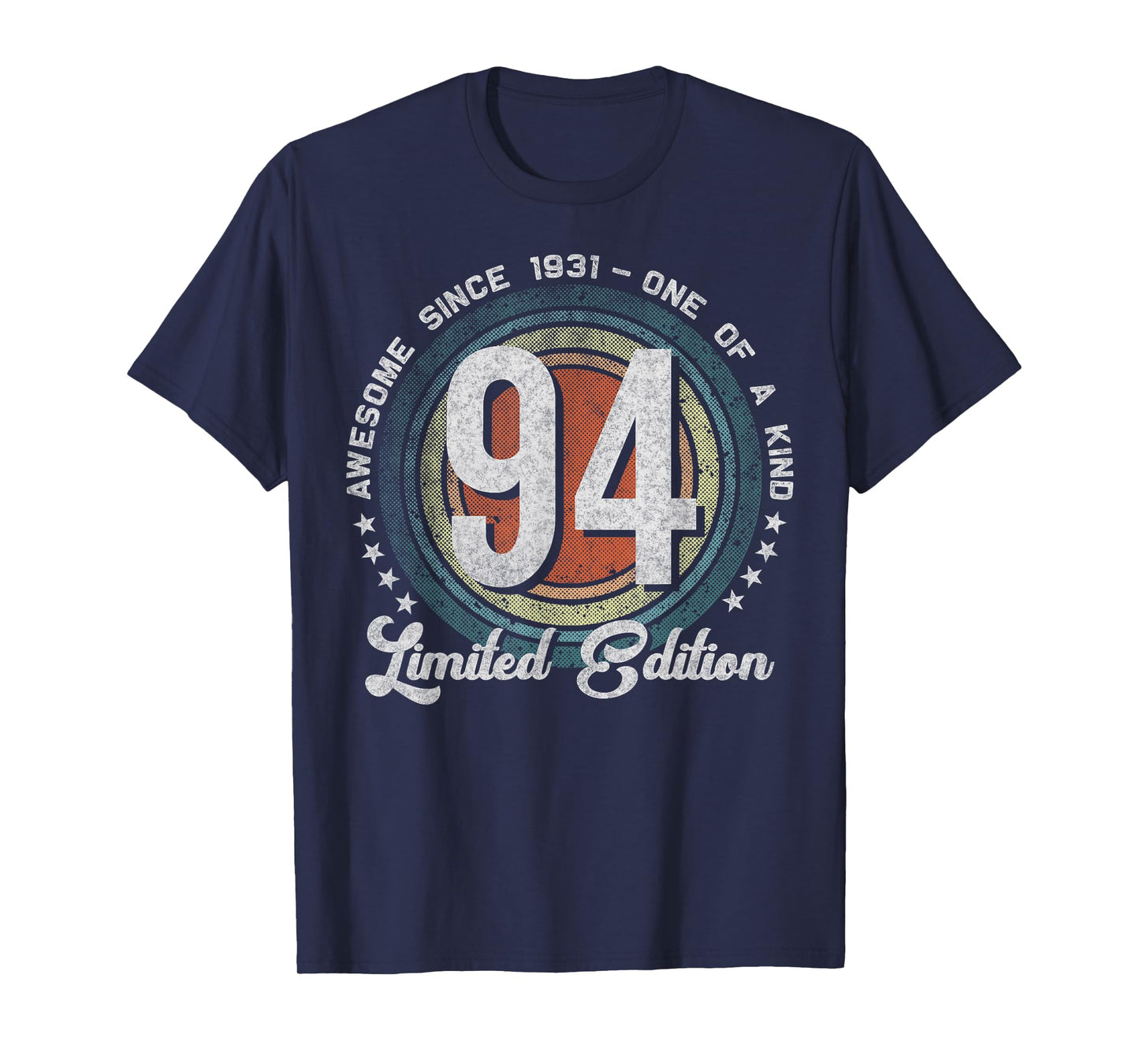 94 Year Old Gifts Vintage 1931 Limited Edition 94th Birthday T-Shirt